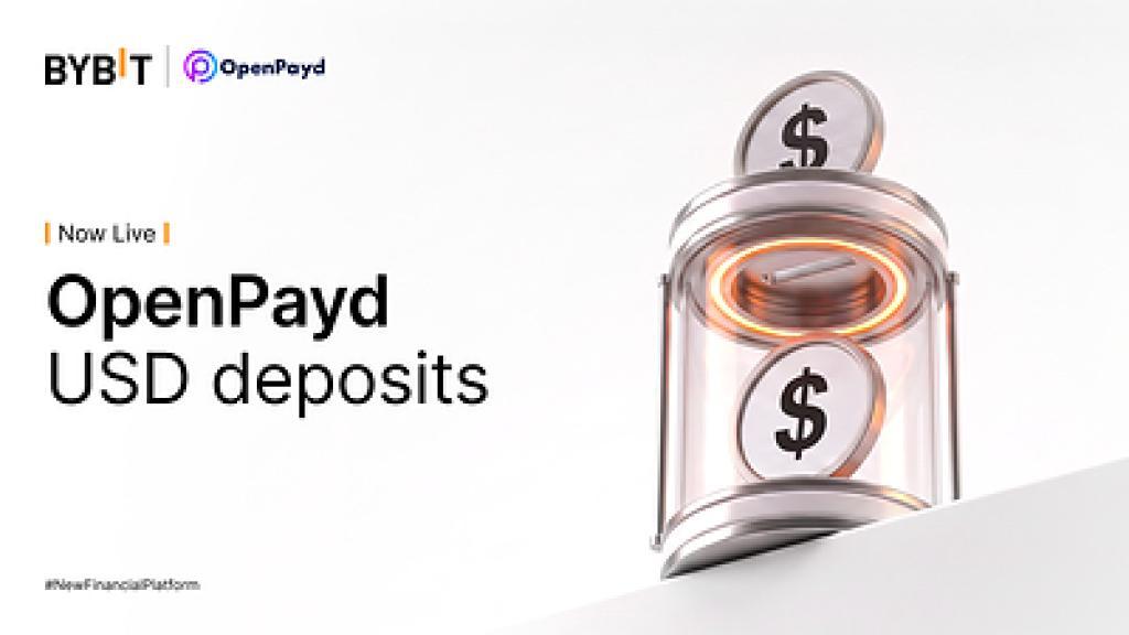 Bybit ra mắt hỗ trợ gửi tiền USD qua OpenPayd